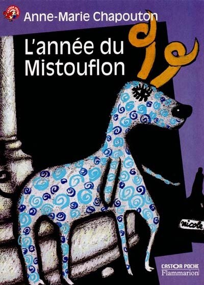 Livre L'année du mistouflon - Anne-Marie Chapouton (Livre d'occasion) - ISBN 2081643472