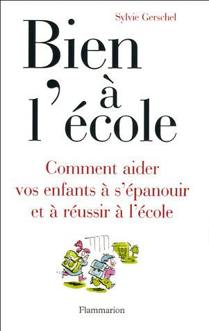 Livre Bien à l'école (Sylvie Gerschel) (Livre d'occasion) - ISBN 2082013278