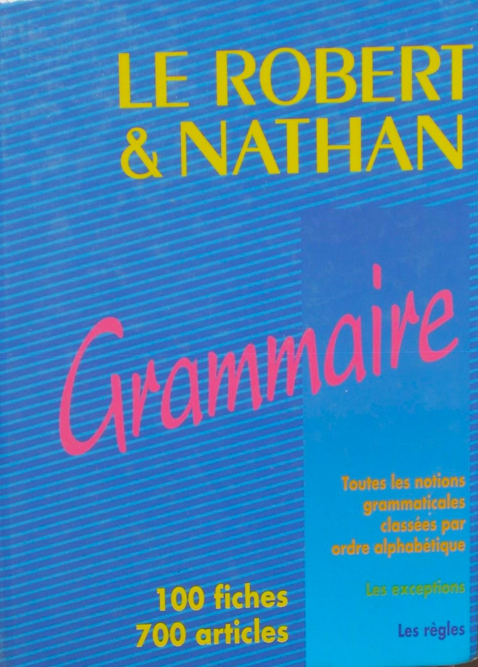Livre Le Robert & Nathan Grammaire (Livre d'occasion) - ISBN 2091803286