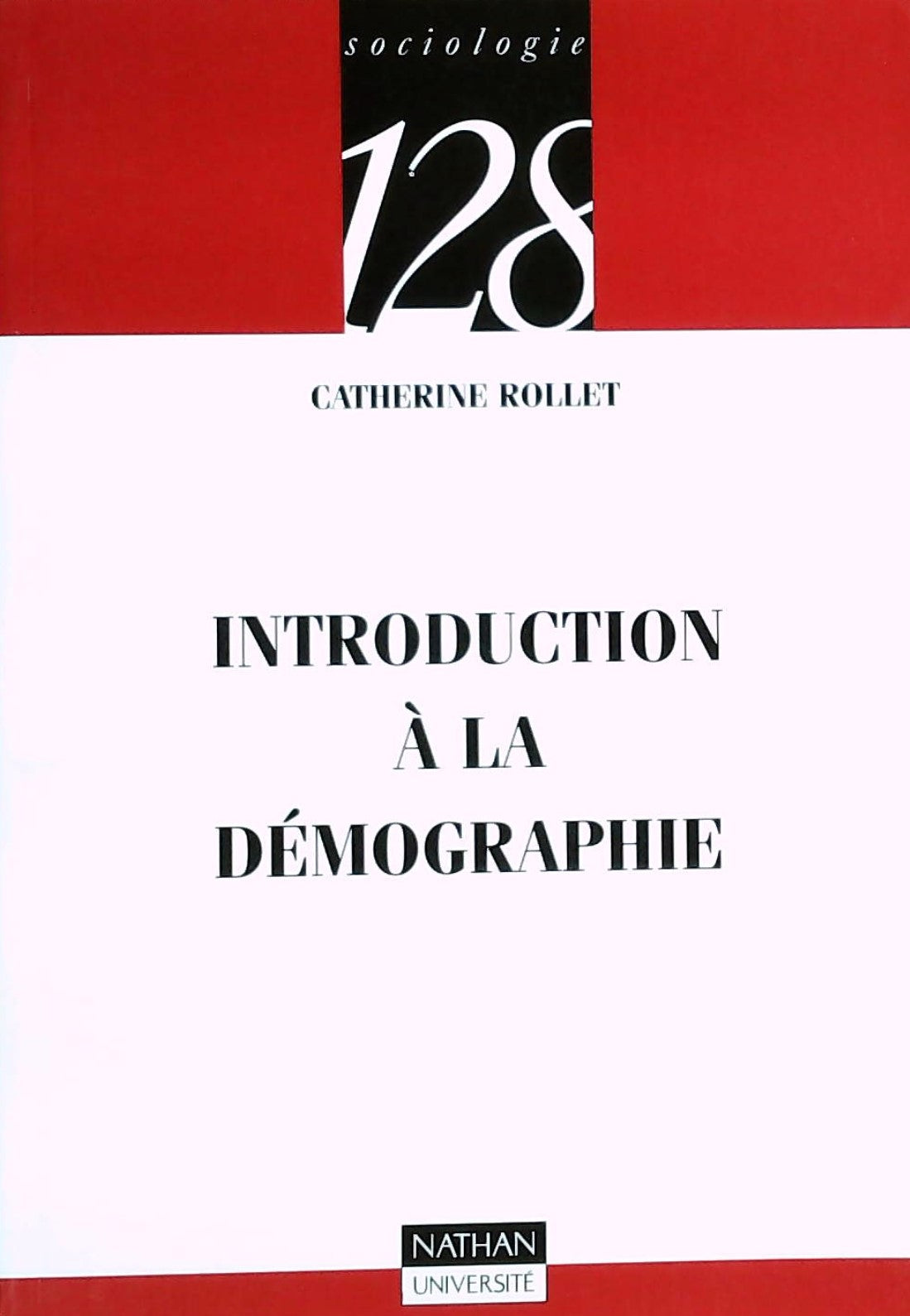 Livre Introduction à la démographie - Catherine Rollet (Livre d'occasion) - ISBN 2091907455