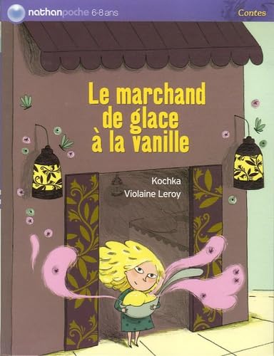 Livre Le marchand de glace à la vanille - Kochka (Livre d'occasion) - ISBN 2092512609