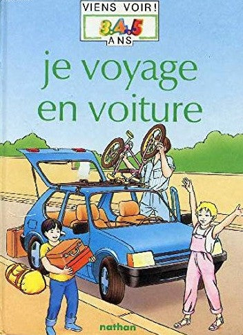 Livre Je voyage en voiture (Livre d'occasion) - ISBN 2092520083