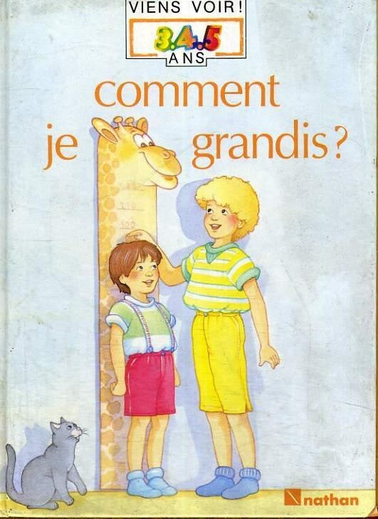 Livre Comment je grandis? (Livre d'occasion) - ISBN 2092520121