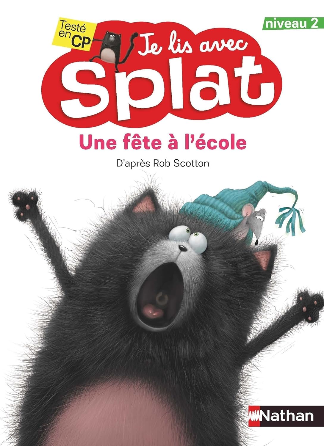 Livre Je lis avec Splat : Une fête à l'école (Rob Scotton Chris Strathearn) (Livre d'occasion) -...
