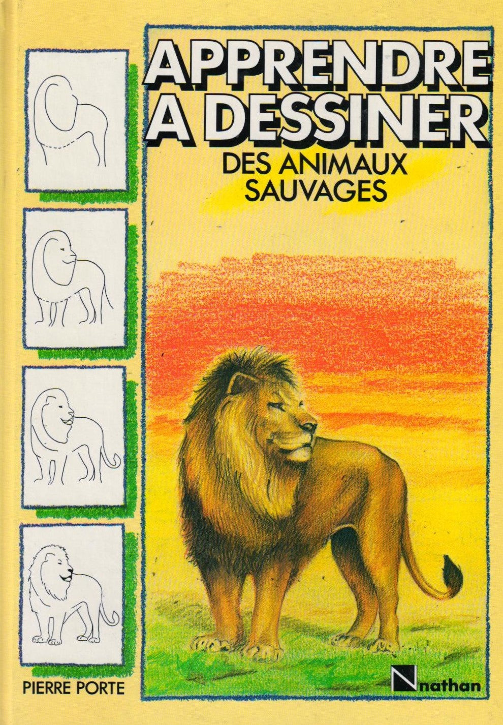 Livre Des animaux sauvages - Pierre Porte (Livre d'occasion) - ISBN 2092721267
