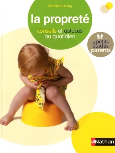 Livre La propreté : Conseil et astuces au quotidien - Madeleine Deny (Livre d'occasion) - ISBN 20...