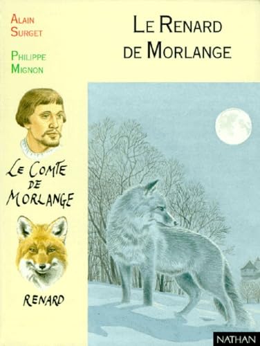 Le Renard de Morlange - Alain Surget