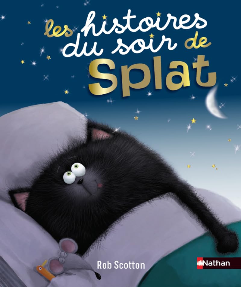 Livre Les histoires du soir Splat - Rob Scotton (Livre d'occasion)