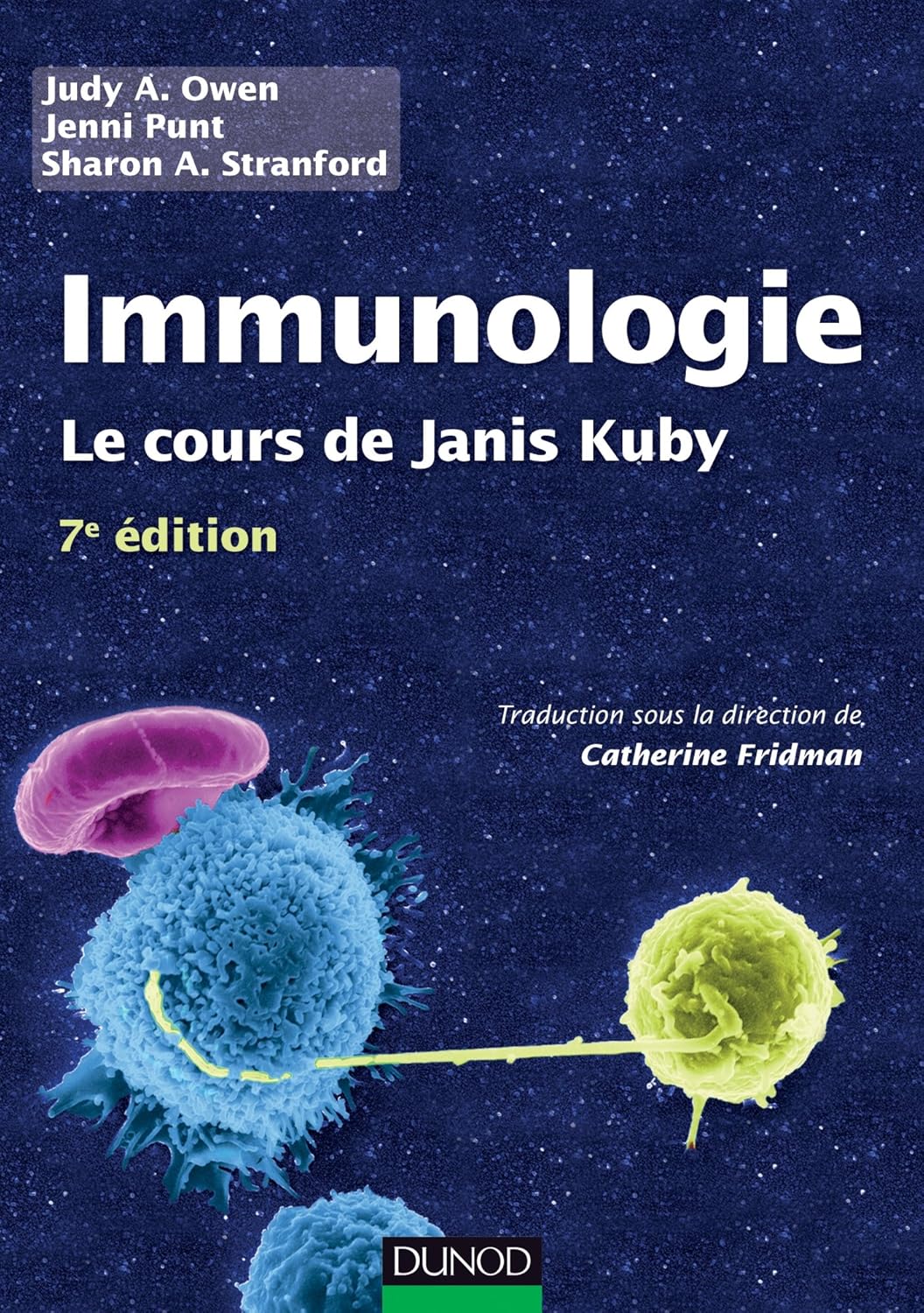 Livre Immunologie : Le cours de Janis Kuby (7e édition) - Judy A. Owen (Livre d'occasion) - ISBN ...