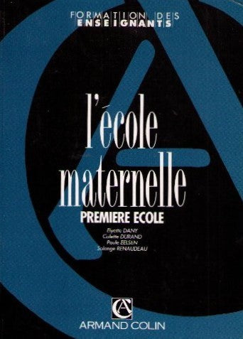 Livre L'école maternelle : Première école - Collectif (Livre d'occasion) - ISBN 2200102178