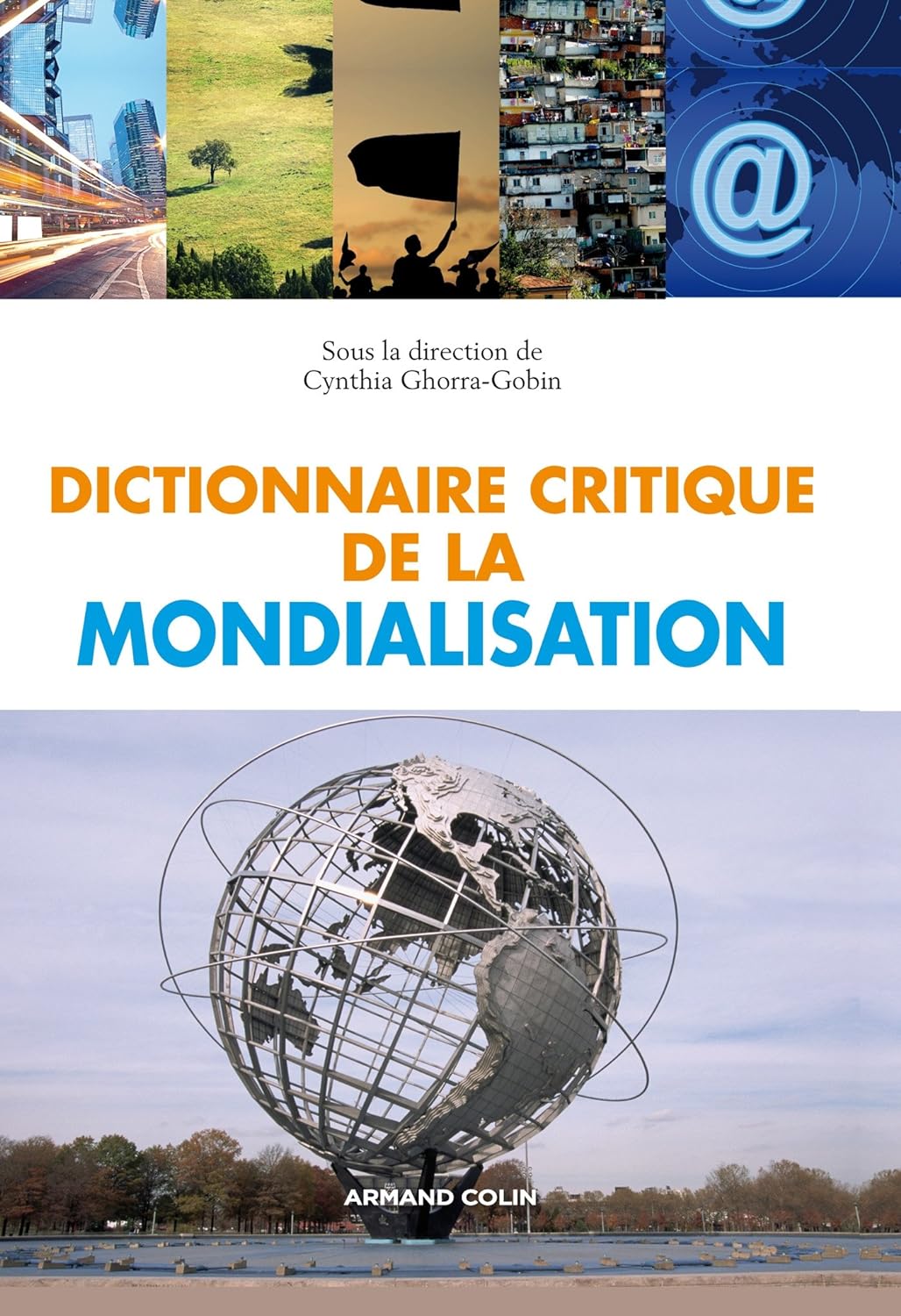 Livre Dictionnaire critique de la mondialisation (Cynthia Ghorra-Gobin) (Livre d'occasion) -...