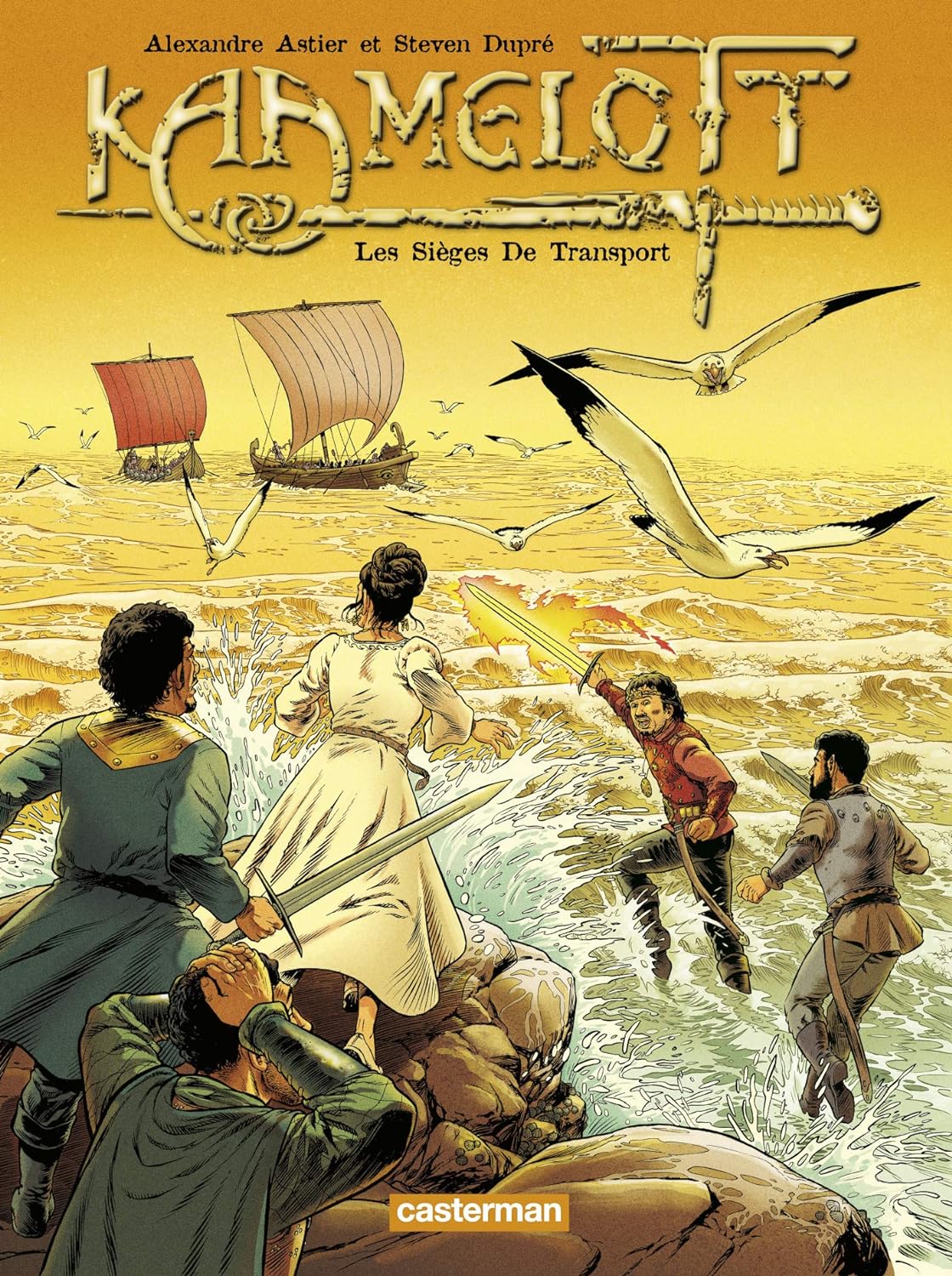 Kaamelott # 2 : Les sièges de transport - Alexandre Astier