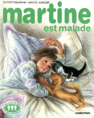 Livre Martine est malade - Gilbert Delahaye (Livre d'occasion) - ISBN 2203101261