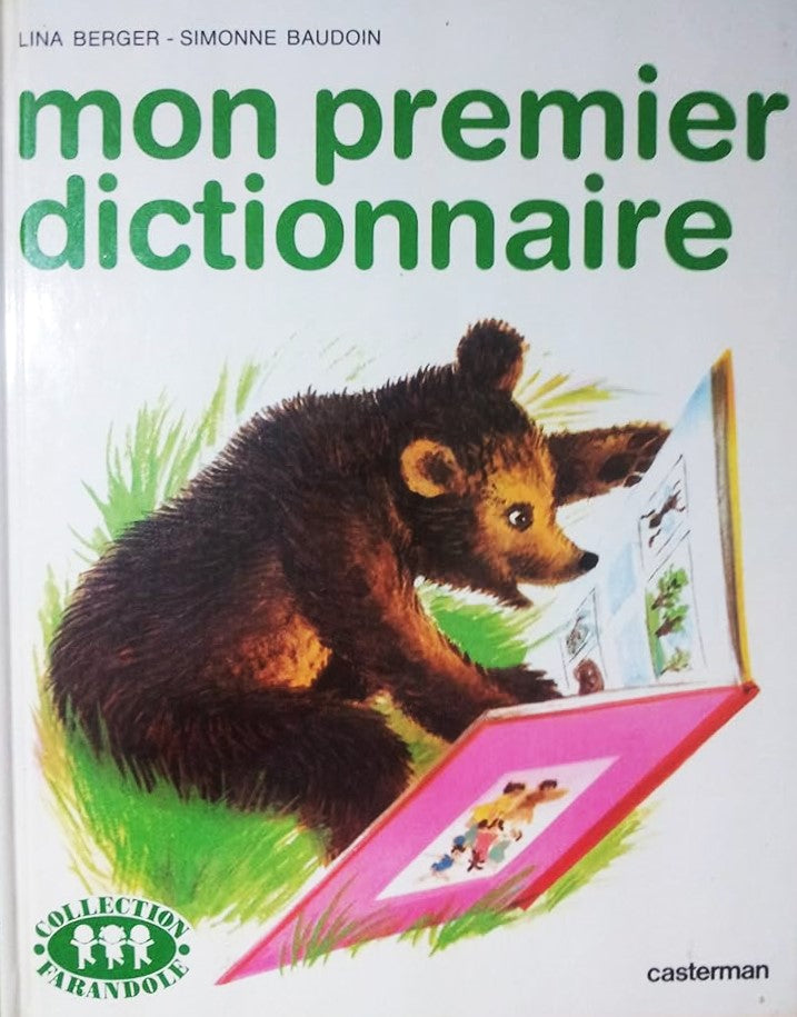 Livre Mon premier dictionnaire - Lina Berger (Livre d'occasion) - ISBN 2203104074