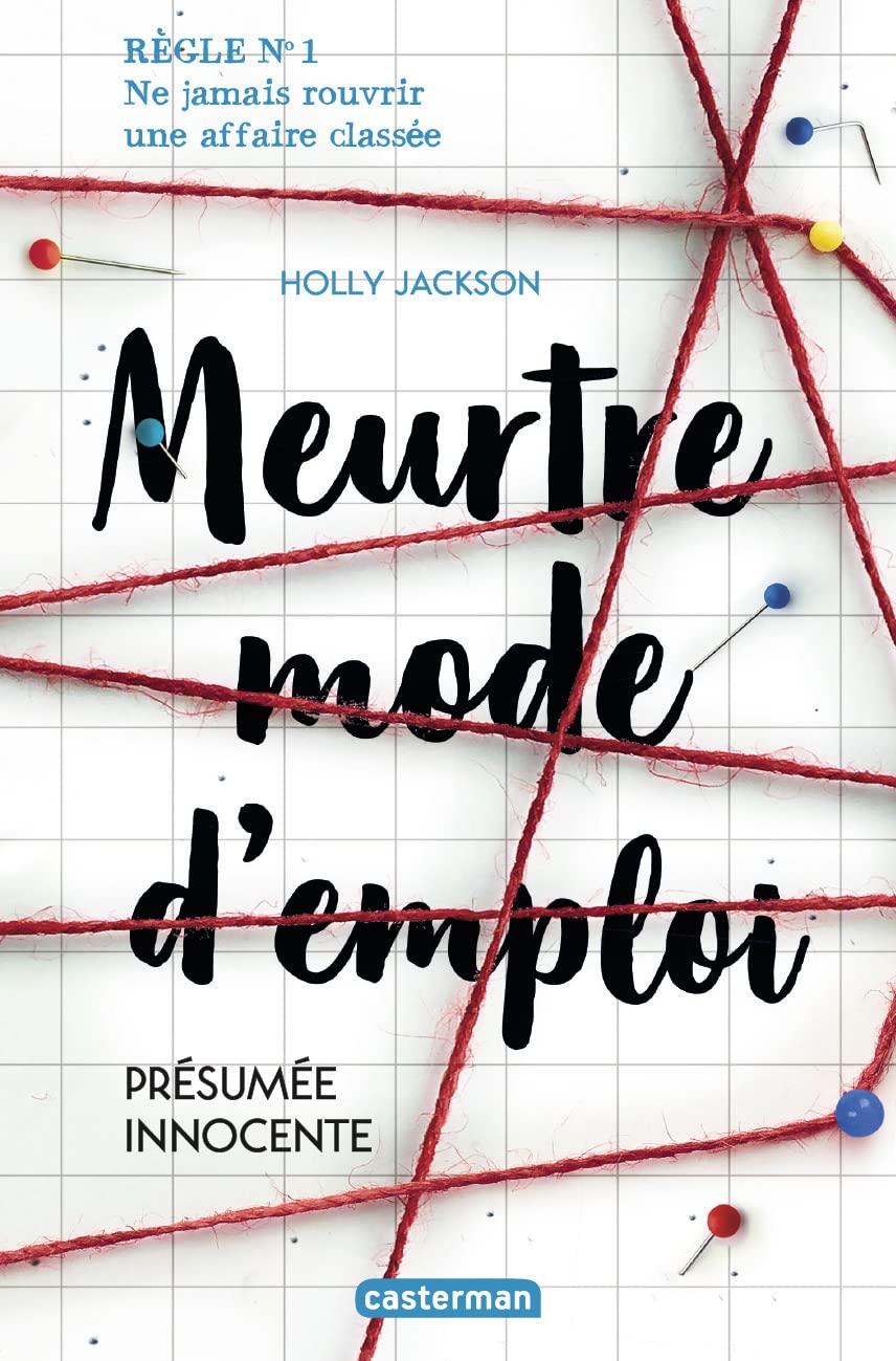 Meurtre mode d'emploi # 1 : Présumée innocente - Holly Jackson