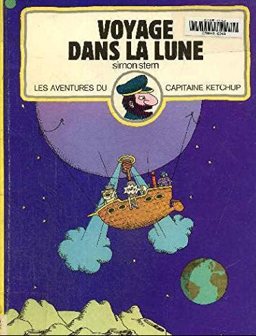 Livre Les aventures du Capitaine Ketchup # 2 : Voyage dans la lune (Simon Stern) (Livre...