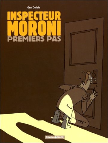 Livre Inspecteur Moroni # 1 : Premiers pas (Guy Delisle) (Livre d'occasion) - ISBN 2205050818