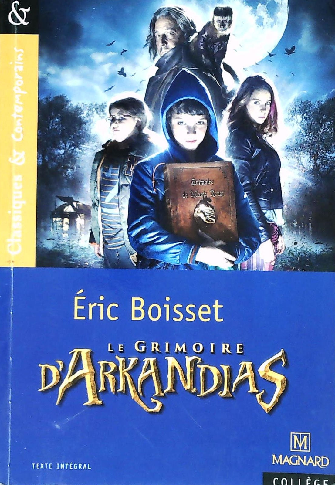 Livre ISBN Classiques & Contemporains # 26 : Le grimoire d'Arkandias (Éric Boisset)