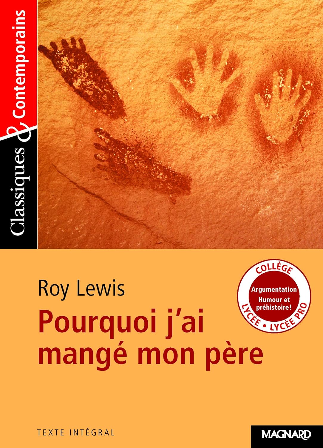 Livre Pourquoi j'ai mangé mon père (texte intégral) - Roy Lewis (Livre d'occasion)