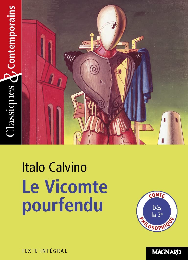 Livre Classiques & Contemporains : Le vicomte pourfendu (Italo Calvino) (Livre d'occasion) -...