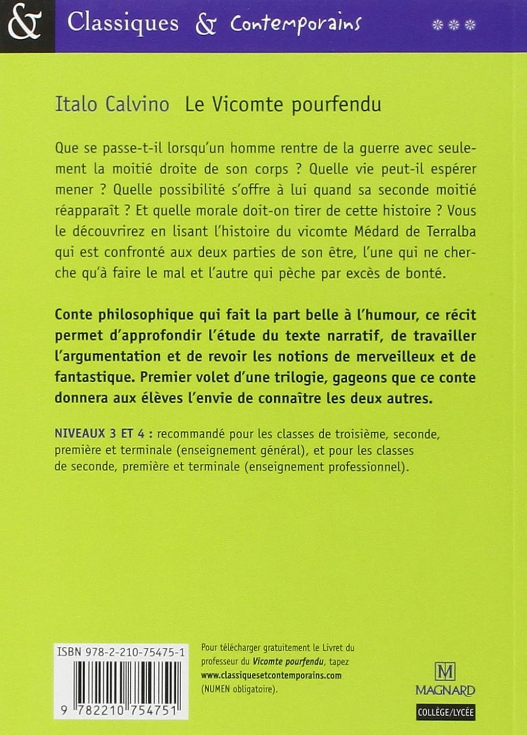 Livre Classiques & Contemporains : Le vicomte pourfendu (Italo Calvino) (Livre d'occasion) -...