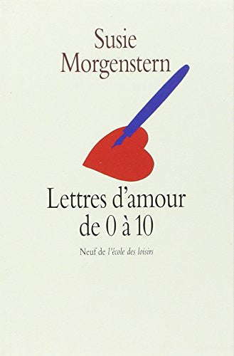 Livre Lettres d'amour de 0 à 10 (Susie Morgenstern) (Livre d'occasion) - ISBN 2211036937