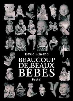 Livre Beaucoup de beaux bébés - David Ellwand (Livre d'occasion) - ISBN 2211096212