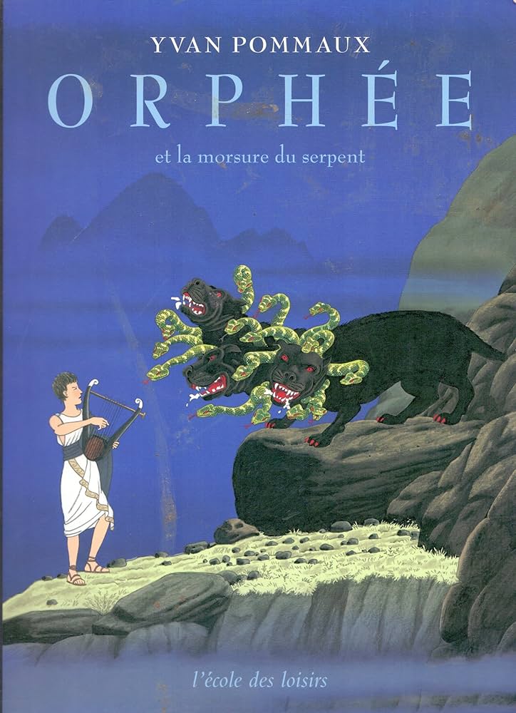 Orphée et la morsure du serpent - Yvan Pommaux