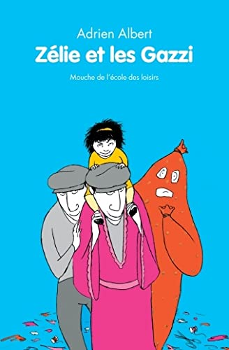 Livre Zélie et les Gazzi - Adrien Albert (Livre d'occasion) - ISBN 2211203205