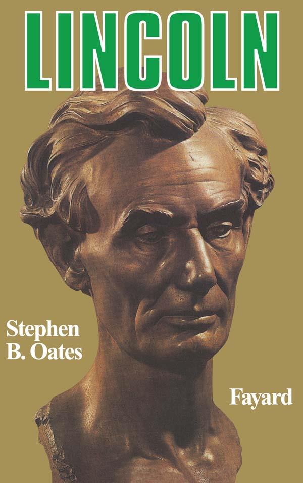 Livre Lincoln (FR) - Stephen R. Oates (Livre d'occasion) - ISBN 2213014140