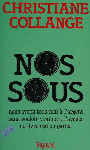 Livre Nos sous (Christiane Collange) (Livre d'occasion) - ISBN 2213021783