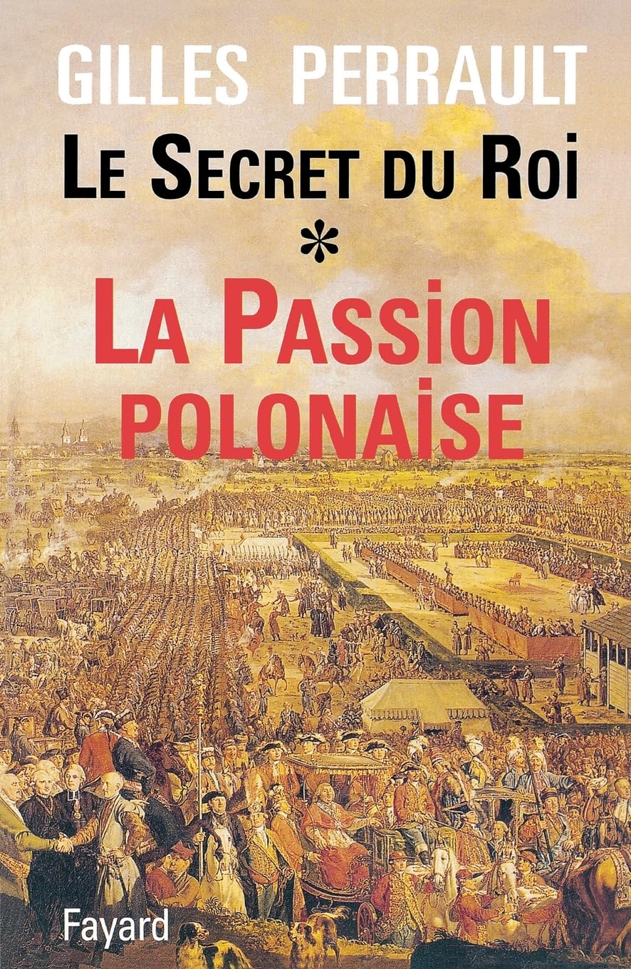 Livre Le secret du roi - Gilles Perrault (Livre d'occasion) - ISBN 2213029695