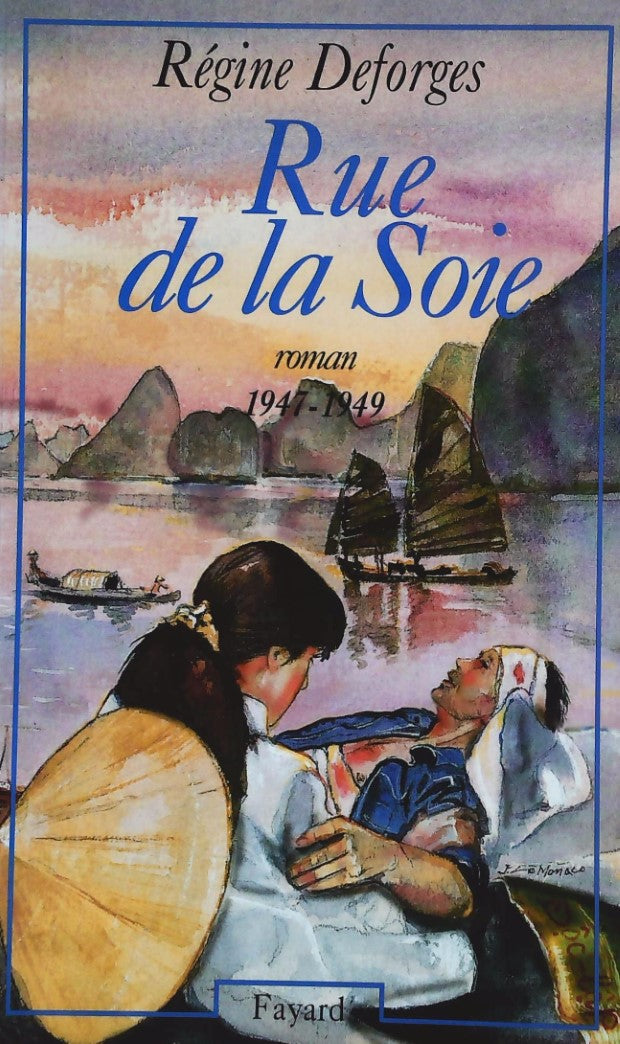 Livre Rue de la Soie 1947-1949 - Régine Deforges (Livre d'occasion) - ISBN 2213592306
