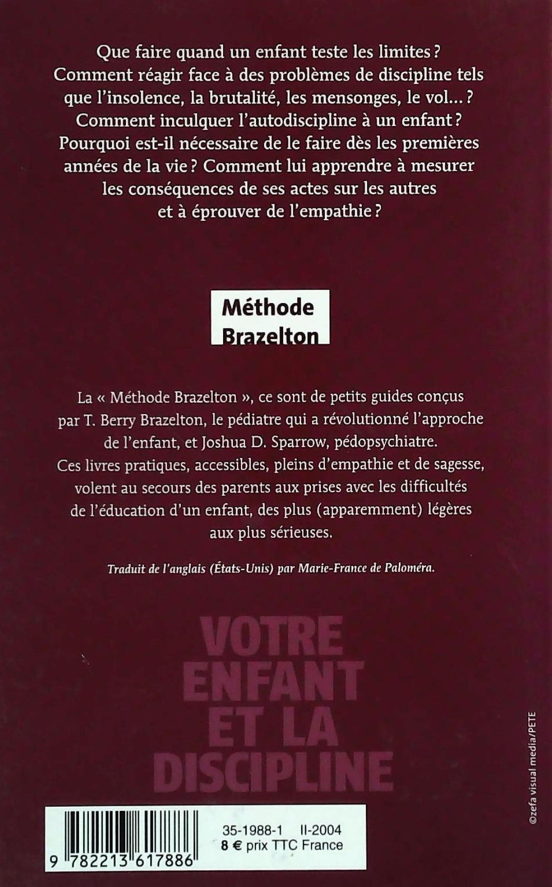Livre Votre enfant et la discipline - T. Berry Brazelton (Livre d'occasion) - ISBN 2213617880