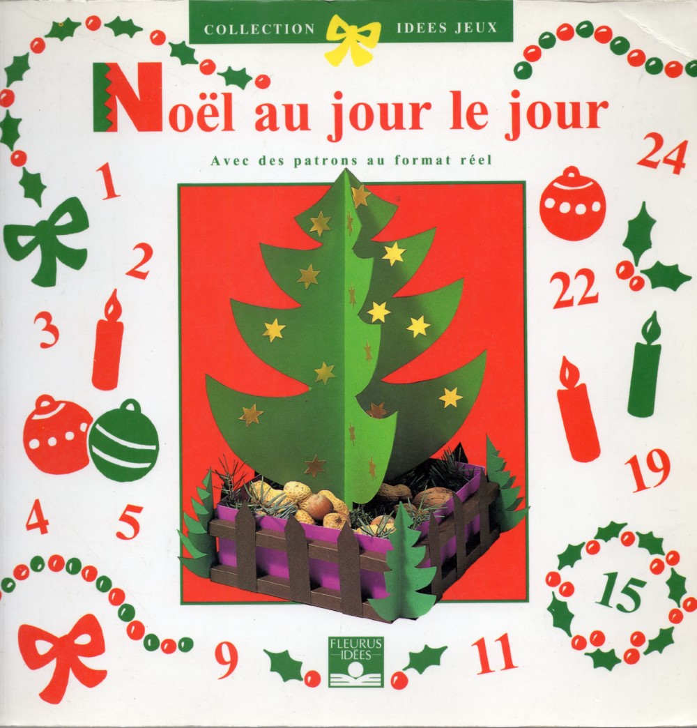 Livre 31 Noël au jour le jour avec des patrons au format réel - Collectif (Livre d'occasion) - IS...