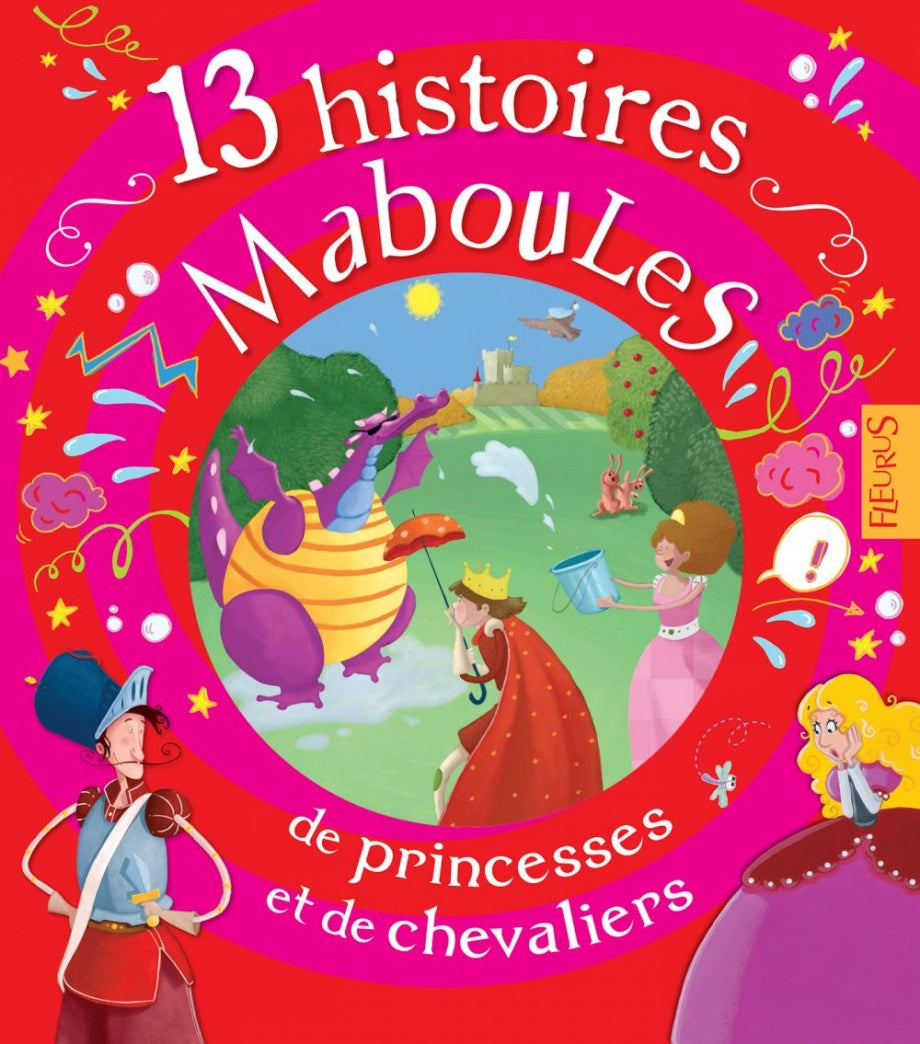 Livre 13 histoires maboules de princesses et de chevaliers - Claire Renaud (Livre d'occasion) - I...
