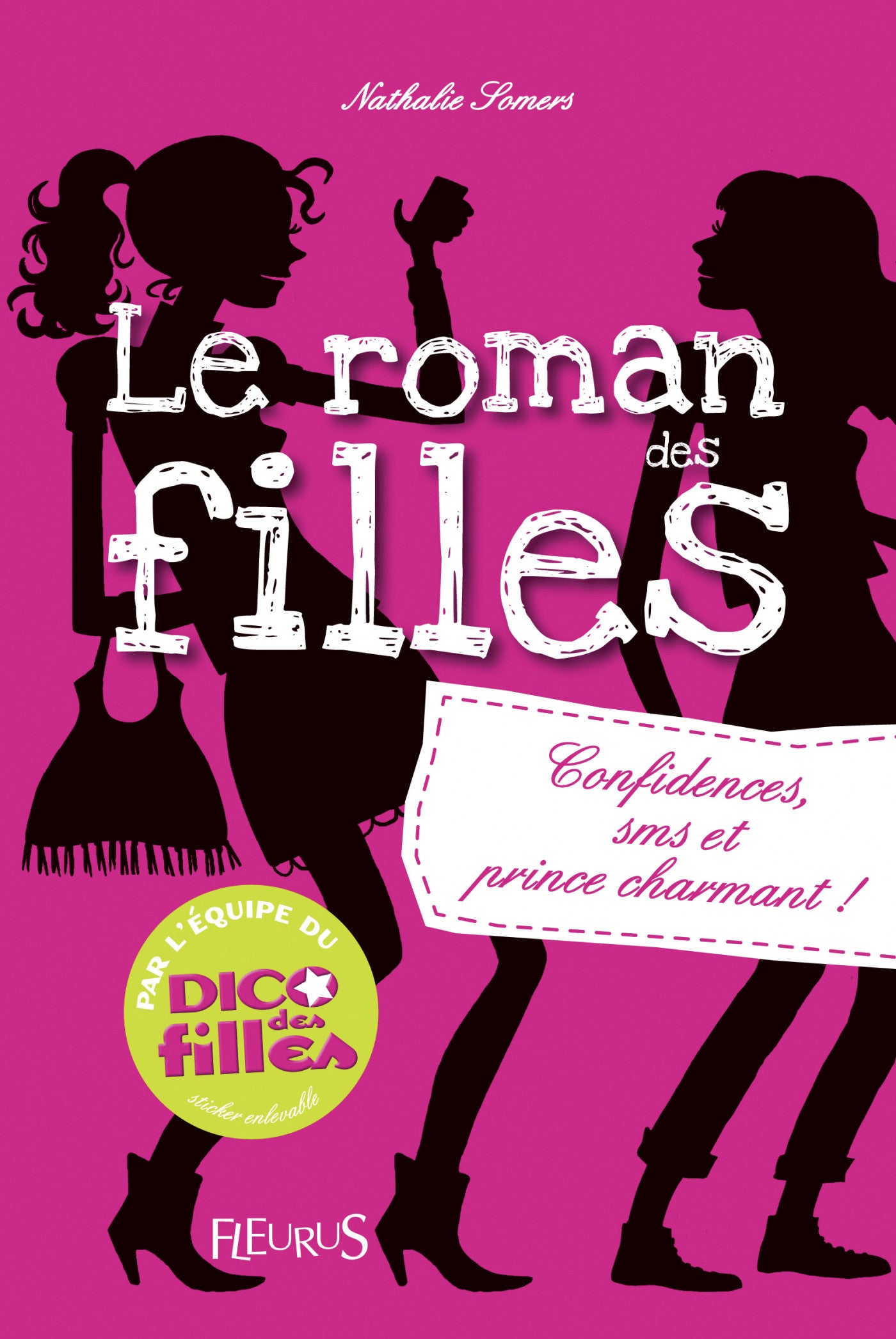 Livre Confidences, SMS et prince charmant! - Nathalie Somers (Livre d'occasion) - ISBN 2215046864