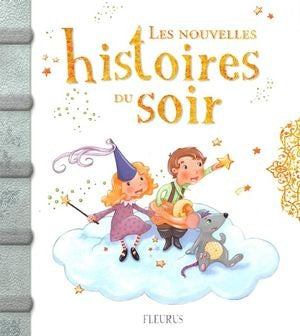 Les nouvelles histoires du soir