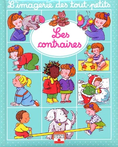 Livre Les contraires - Emilie Beaumont (Livre d'occasion) - ISBN 2215062150