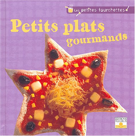 Livre Petits plats gourmands - Schmitt (Livre d'occasion)