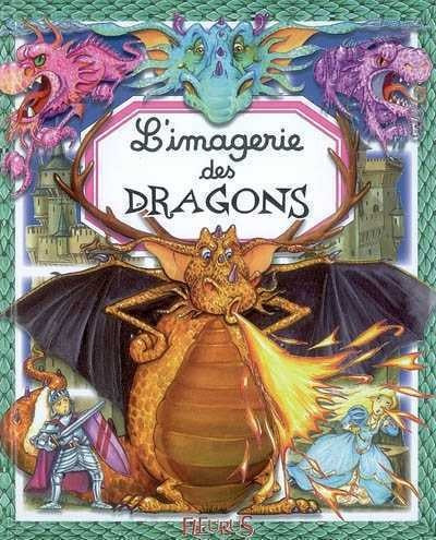Livre L'imagerie des dragons - Collectif (Livre d'occasion)