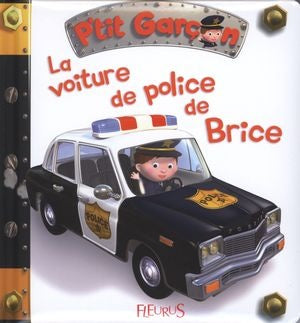 Livre La voiture de police de Brice - Emilie Beaumont (Livre d'occasion)