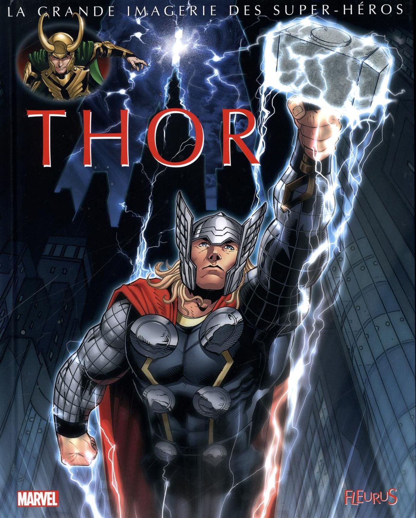 La grande imagerie des super-héros : Thor - Sabine Boccador