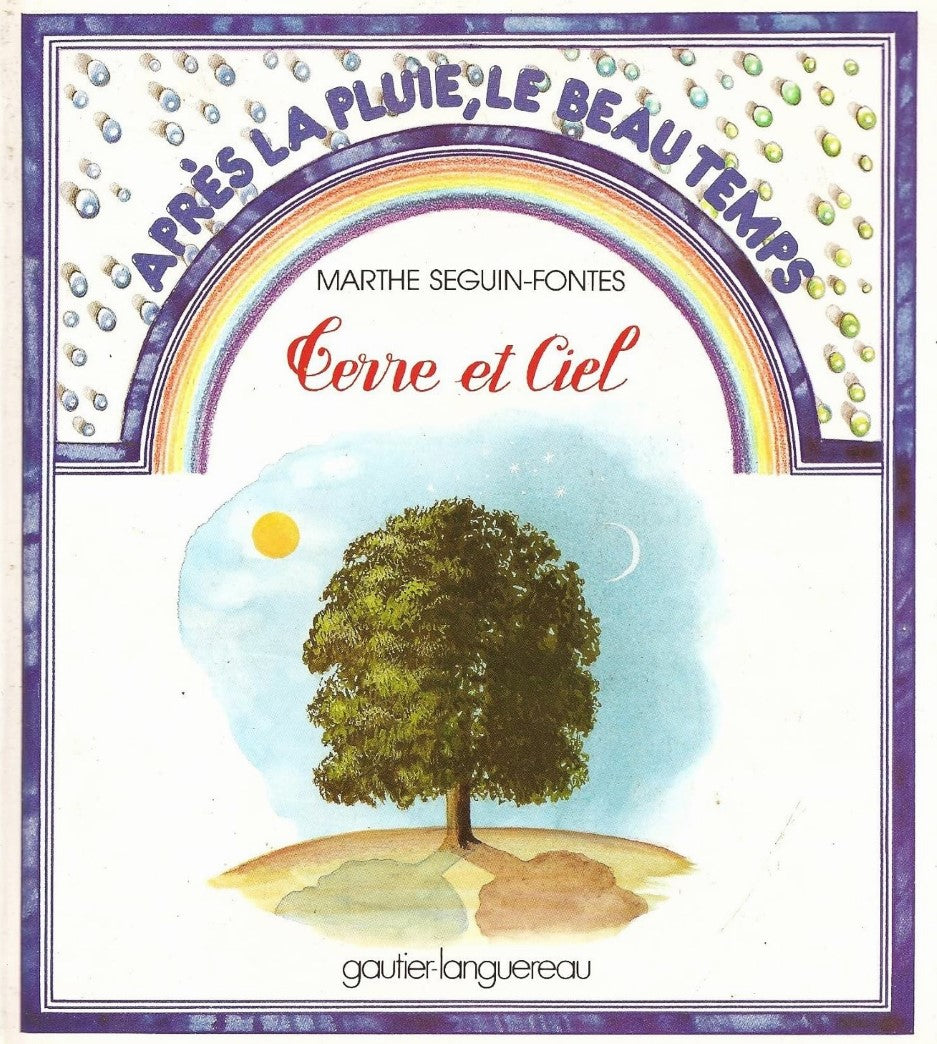Livre Terre et ciel - Marthe Séguin-Fontes (Livre d'occasion) - ISBN 2217051113
