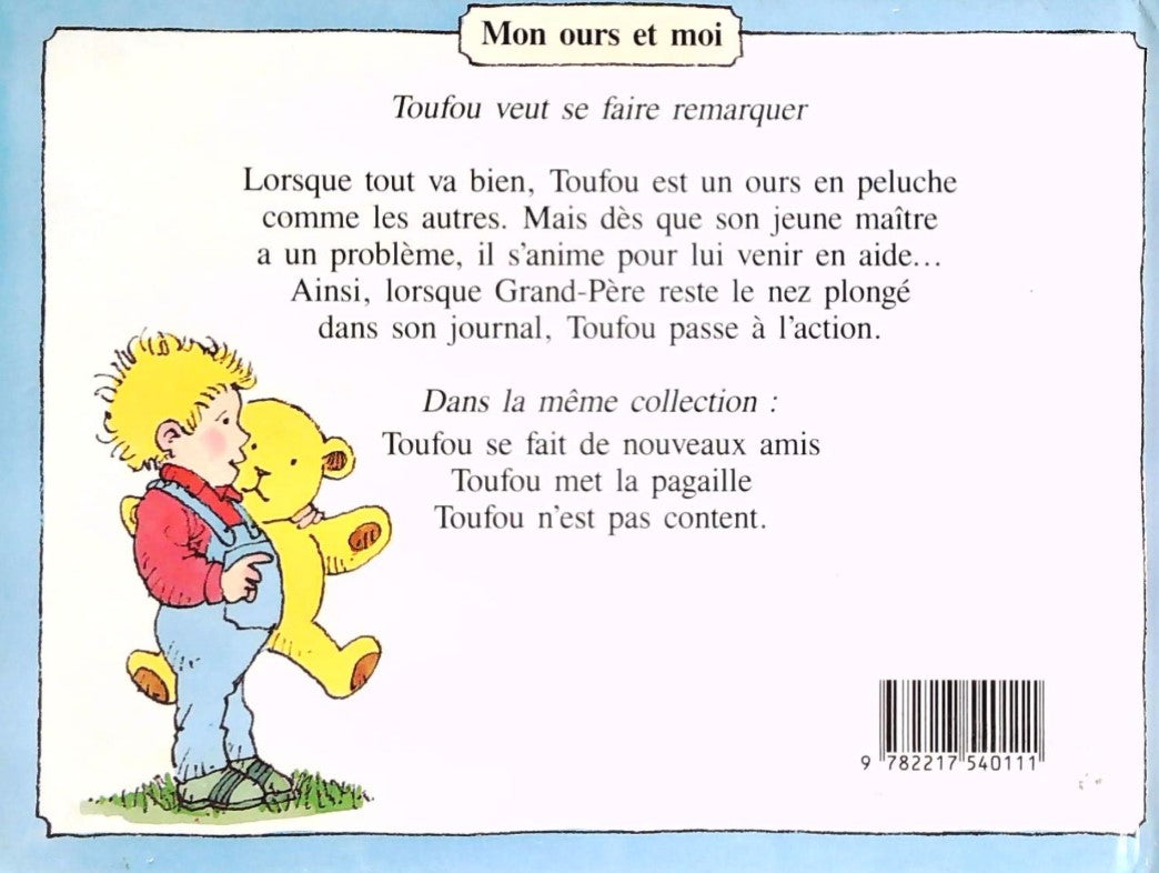 Toufou veut se faire remarquer (Anne Jungman)