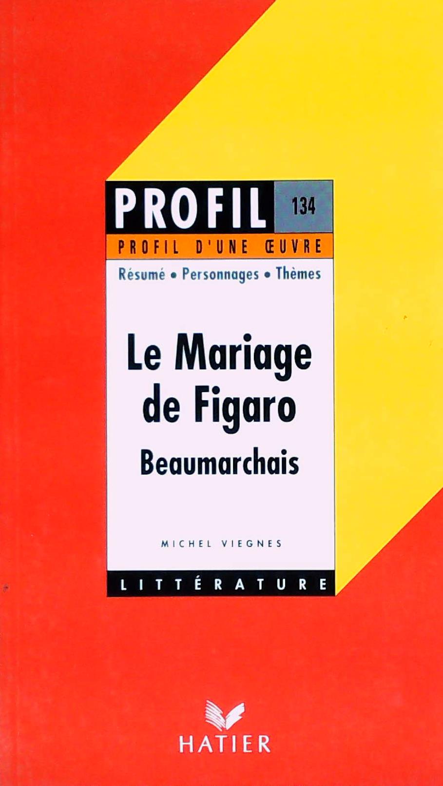 Livre Profil d'une œuvre # 134 : Le mariage de Figaro (Beaumarchais) (Livre d'occasion) - ISBN...