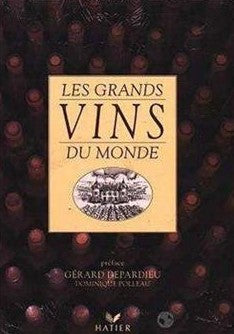 Livre Les grands vins du monde (Livre d'occasion) - ISBN 2218037378