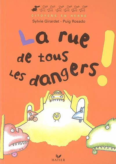Livre La rue de tous les dangers - Sylvie Giradet (Livre d'occasion) - ISBN 2218752492