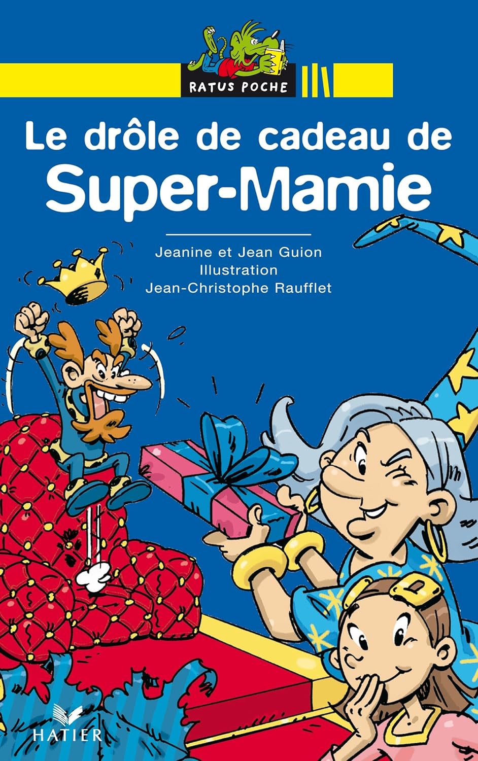 Livre Le drôle de cadeau de Super-Mamie - Jeanine Guion (Livre d'occasion) - ISBN 2218923181