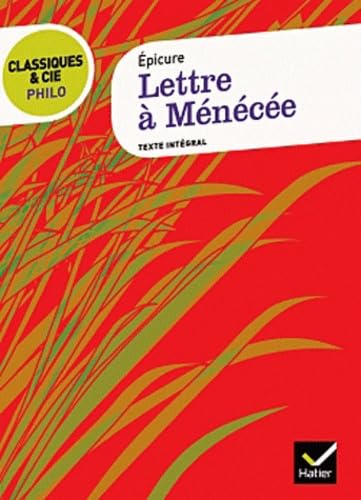 Livre Lettre à Ménécée - Epicure (Livre d'occasion) - ISBN 2218939606